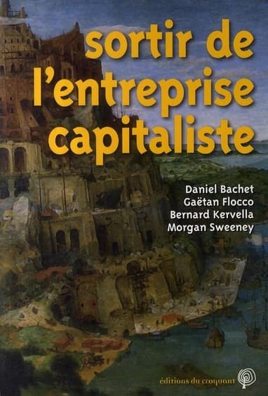 Sortir de l'entreprise capitaliste