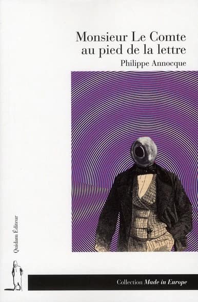 Monsieur le comte au pied de la lettre : calembredaine héroïque