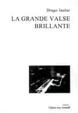 La grande valse brillante : pièce en trois actes