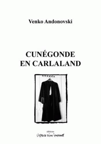 Cunégonde en Carlaland ou Sur l'innocence