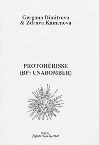 Protohérissé : BP, Unabomber