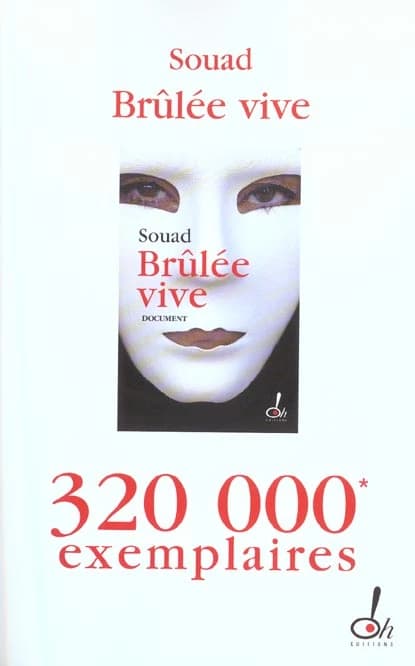Brûlée vive : [document]
