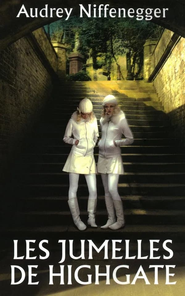 Les jumelles de Highgate : roman