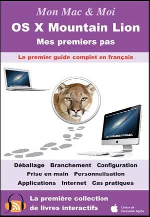 OS X Mountain Lion ; mes premiers pas