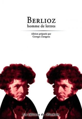 Berlioz, homme de lettres
