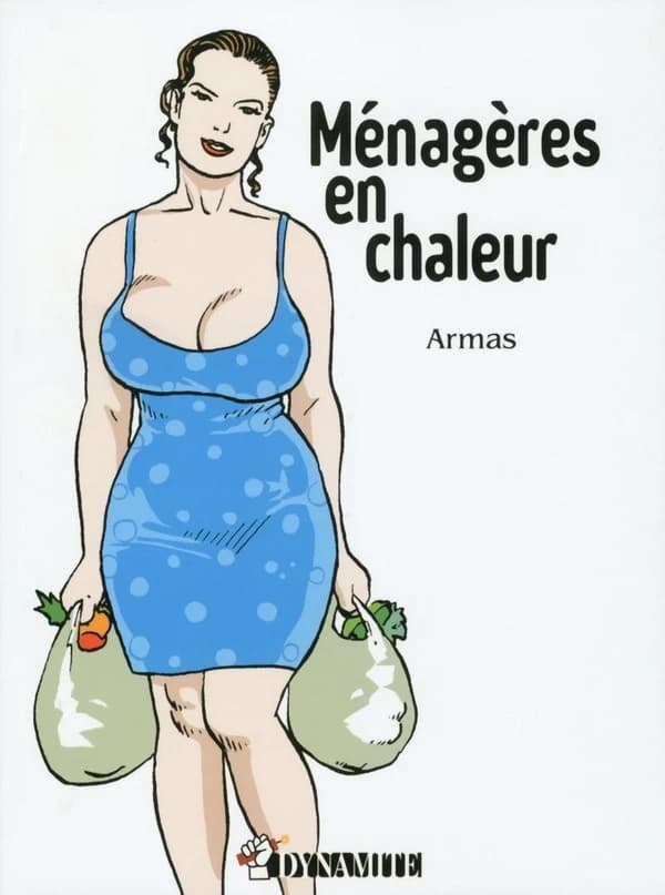Ménagères en chaleur ([Nouvelle éd.]) Armas