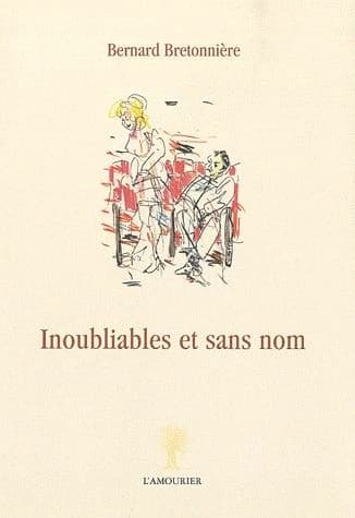 Inoubliables et sans nom