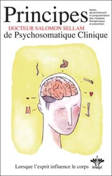 Les 7 principes de base de la psychosomatique clinique