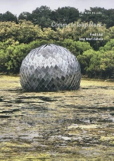 Comme le loup blanc : journal d'une biennale