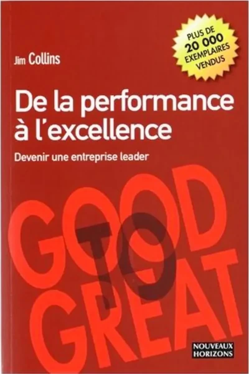 DE LA PERFORMANCE A L'EXCELLENCE: DEVENIR UNE ENTREPRISE LEA