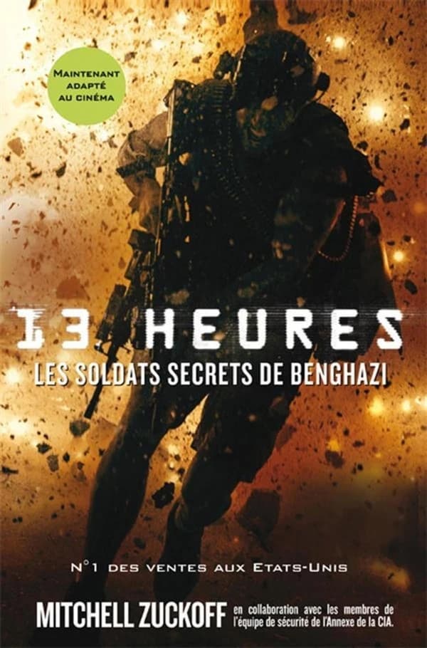 13 heures ;  les soldats secrets de Benghazi