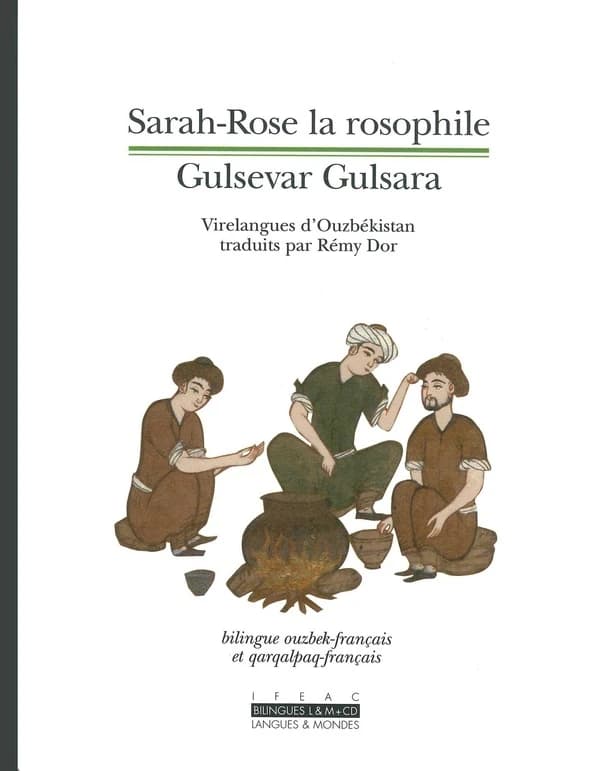 Sarah-Rose la rosophile : virelangues d'Ouzbékistan