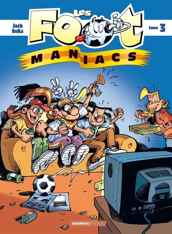 Les foot maniacs. Tome 3