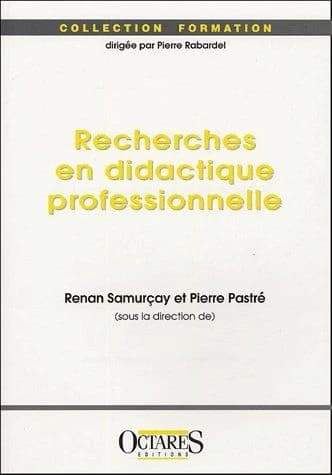 Recherches en didactique professionnelle