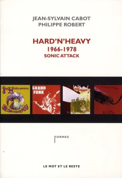 Hard'n'heavy. 1966-1978, sonic attack