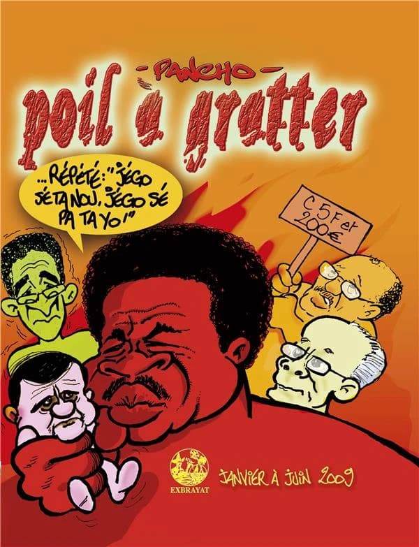 Poil à gratter : janvier à juin 2009