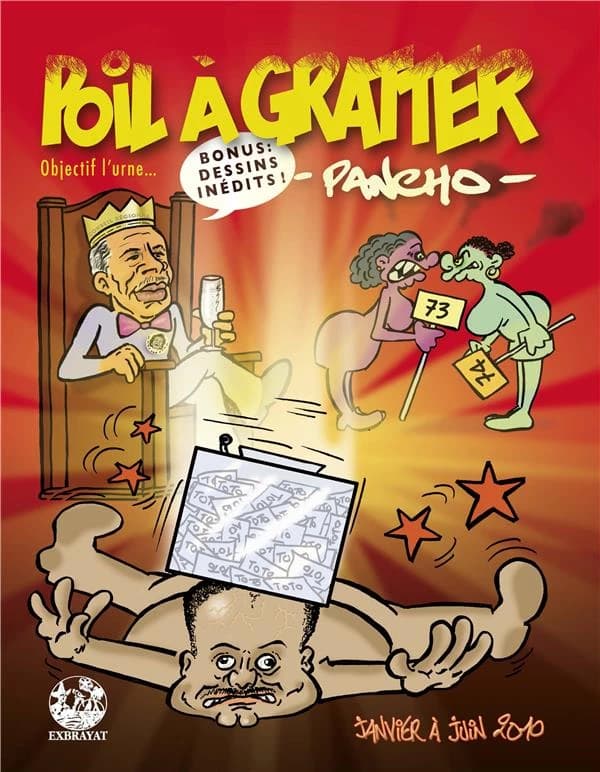 Poil à gratter : janvier à juin 2010