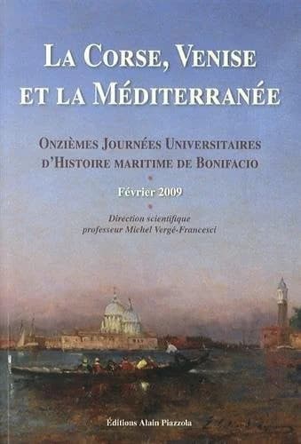 La Corse, Venise,Et La Mediterranee