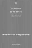 Mondes en suspension : Éric Manguelin rencontre Alain Pouillet