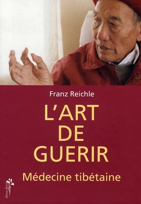 L'art de guérir : la médecine tibétaine