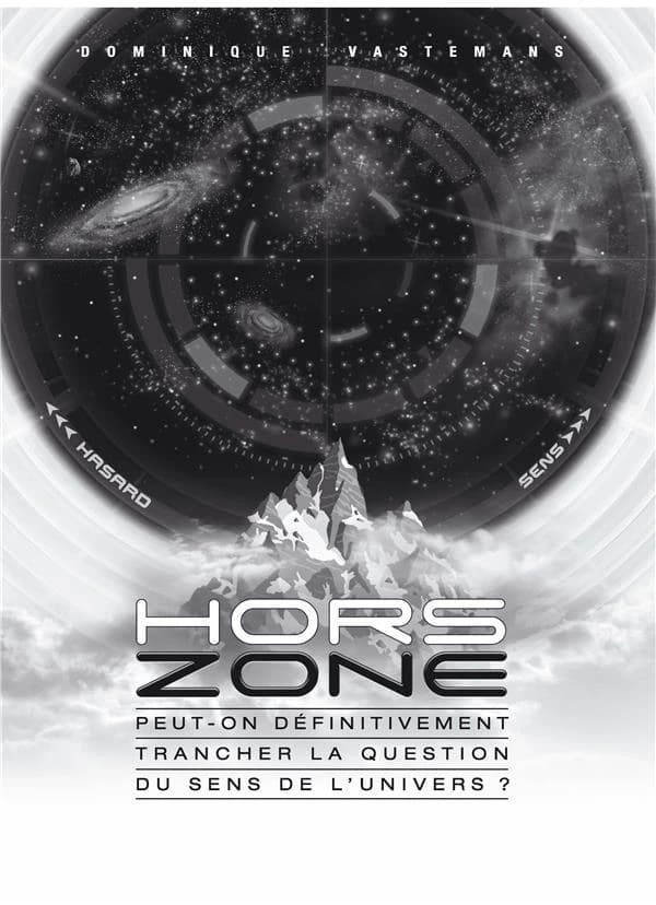 Hors zone : peut-on définitivement trancher la question du sens de l'univers ?