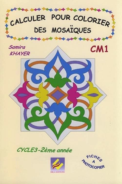 Calculer pour colorier des mosaïques CM1