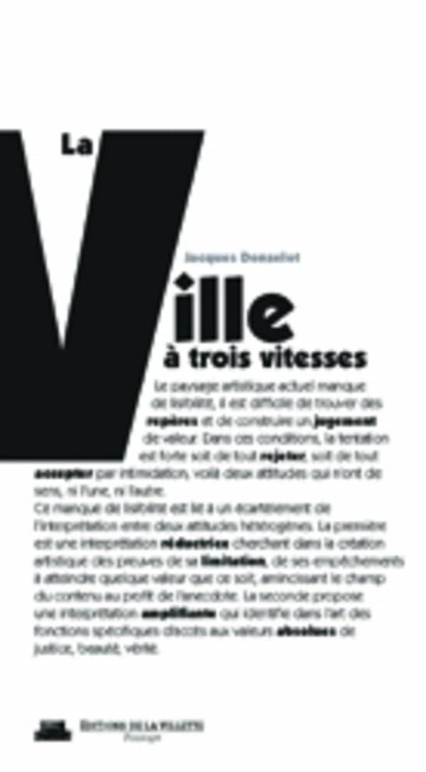 La ville à trois vitesses et autres essais