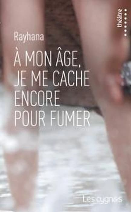 À mon âge, je me cache encore pour fumer