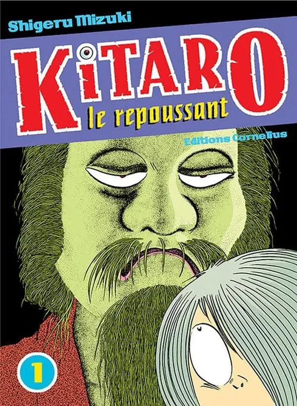 Kitaro le repoussant. Volume 7