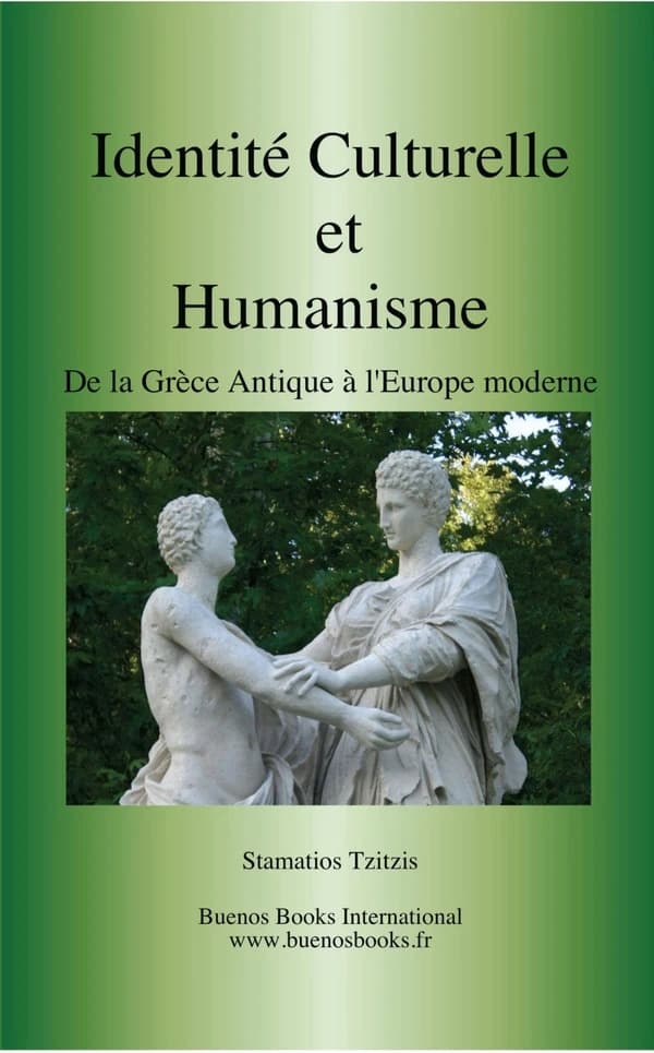 Identité culturelle et humanisme : de la Grèce antique à l'Europe moderne
