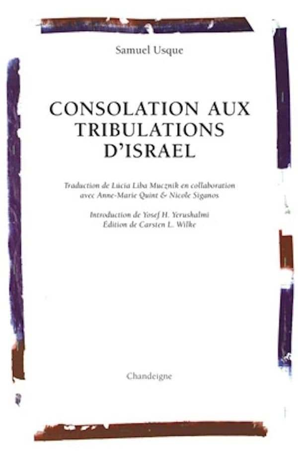 Consolation aux tribulations d'Israël : 1553