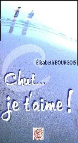 Chut, je t'aime !
