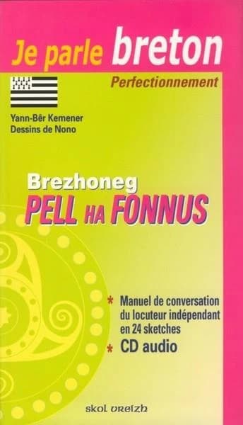 Pell ha fonnus : Brezhoneg : levr-dorn ar c'homzer dieub