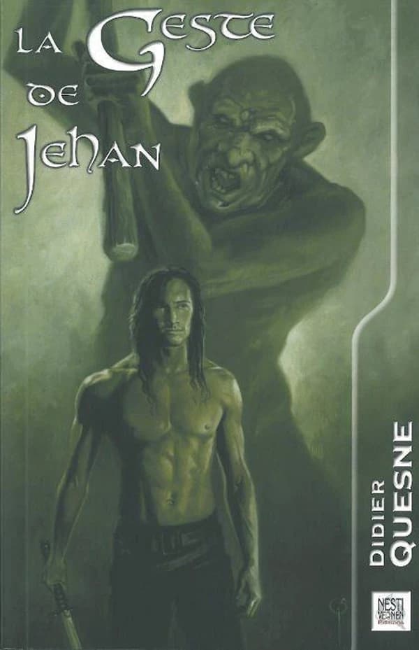La geste de Jehan : roman