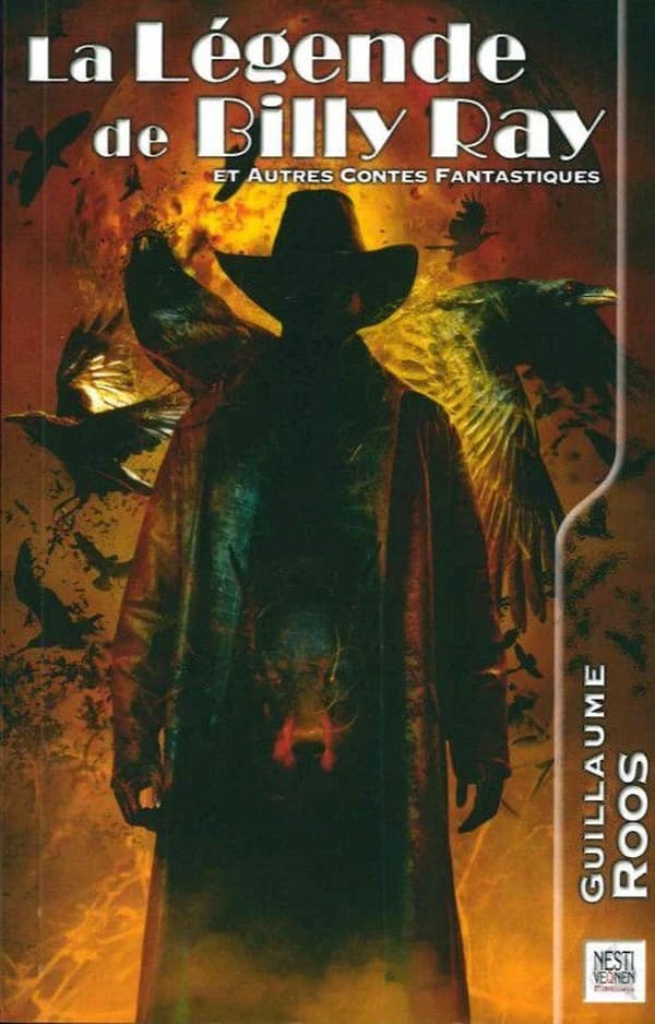 La légende de Billy Ray ; suivi de Parole de dragon : 15 contes fantastiques : recueil