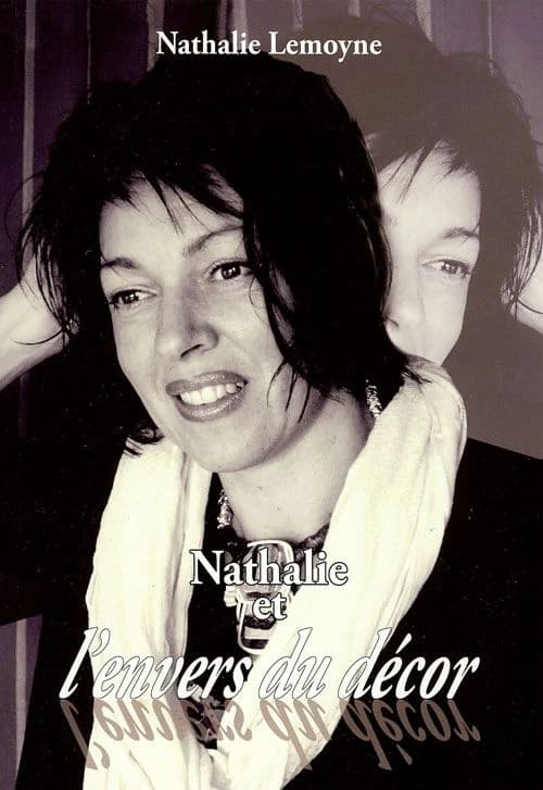 Nathalie et l'envers du décor