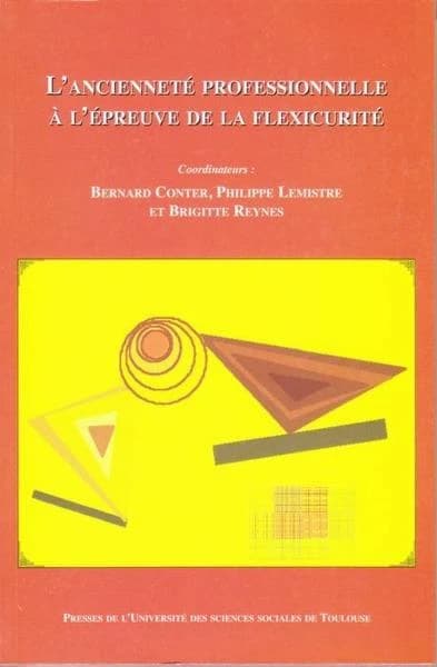 L'ancienneté professionnelle à l'épreuve de la flexicurité