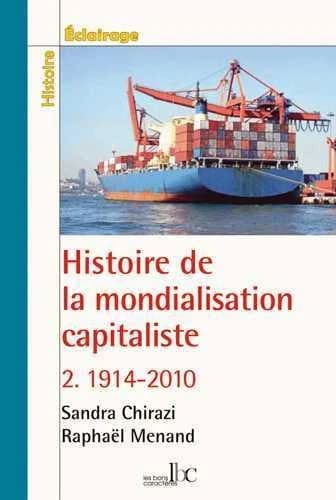 Histoire de la mondialisation capitaliste 2