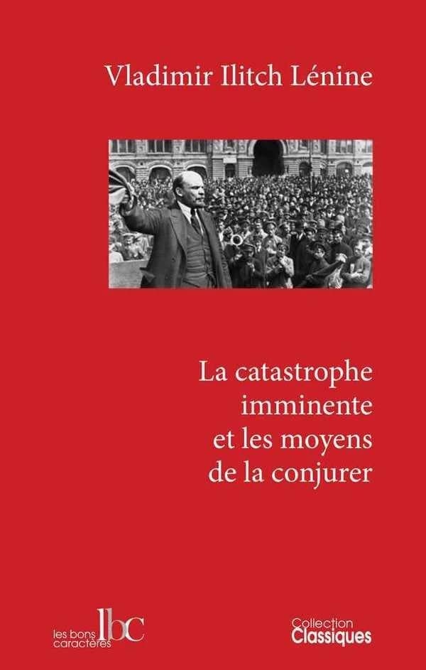 La catastrophe imminente et les moyens de la conjurer : septembre 1917
