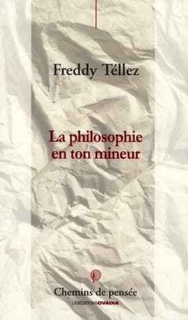 La philosophie en ton mineur