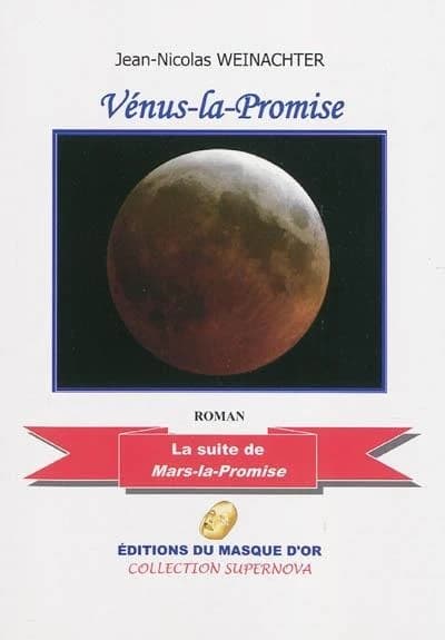 Vénus-la-promise : roman