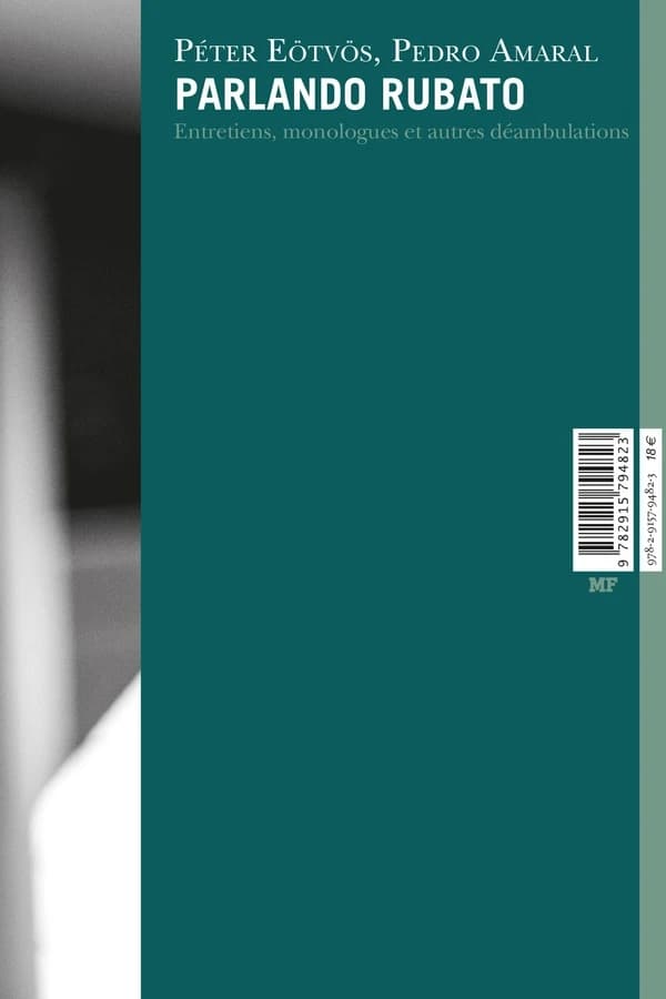 Parlando rubato : dialogues, monologues et autres déambulations