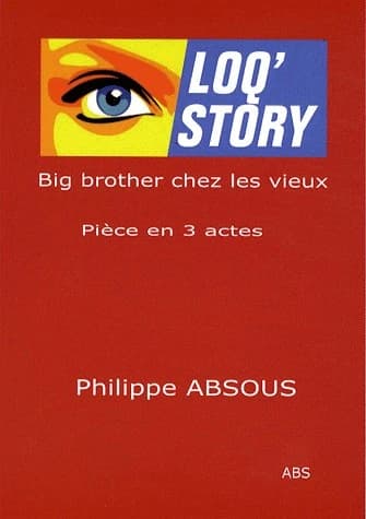 Loq'story : pièce en 3 actes