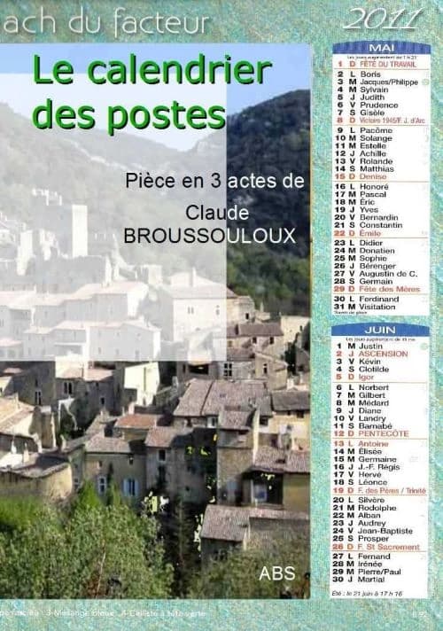 Le calendrier des postes : pièce en 3 actes