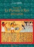 Série des papyrus du "Livre des morts" de l'Égypte ancienne. Volume II, Le papyrus d'Any, BM EA 10470