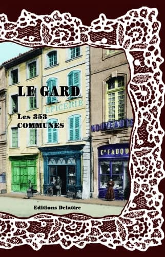 Le Gard, les 353 communes
