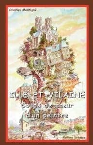 Ille-et-Vilaine : coups de coeur d'un peintre