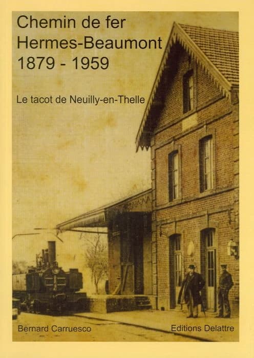 Chemin de fer Hermes-Beaumont 1879-1959