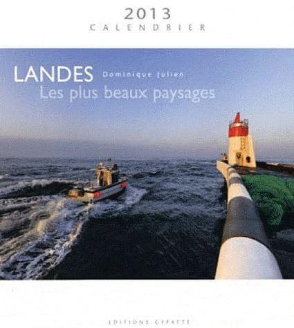 Calendrier Landes, les plus beaux paysages 2013