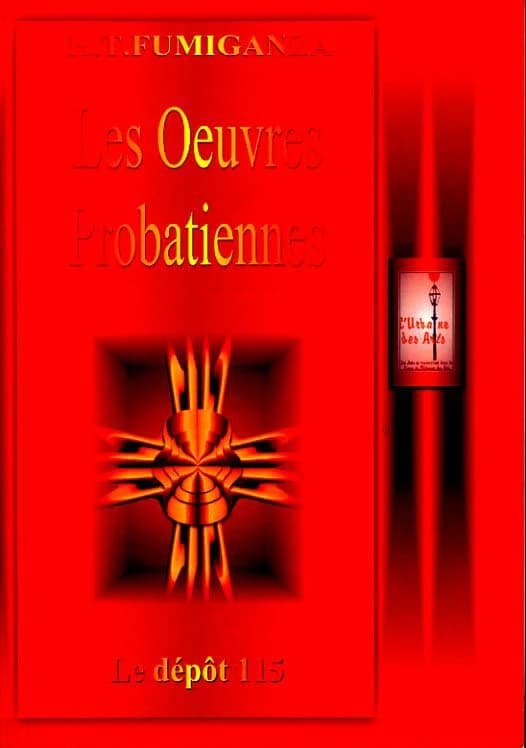 Les oeuvres probatiennes